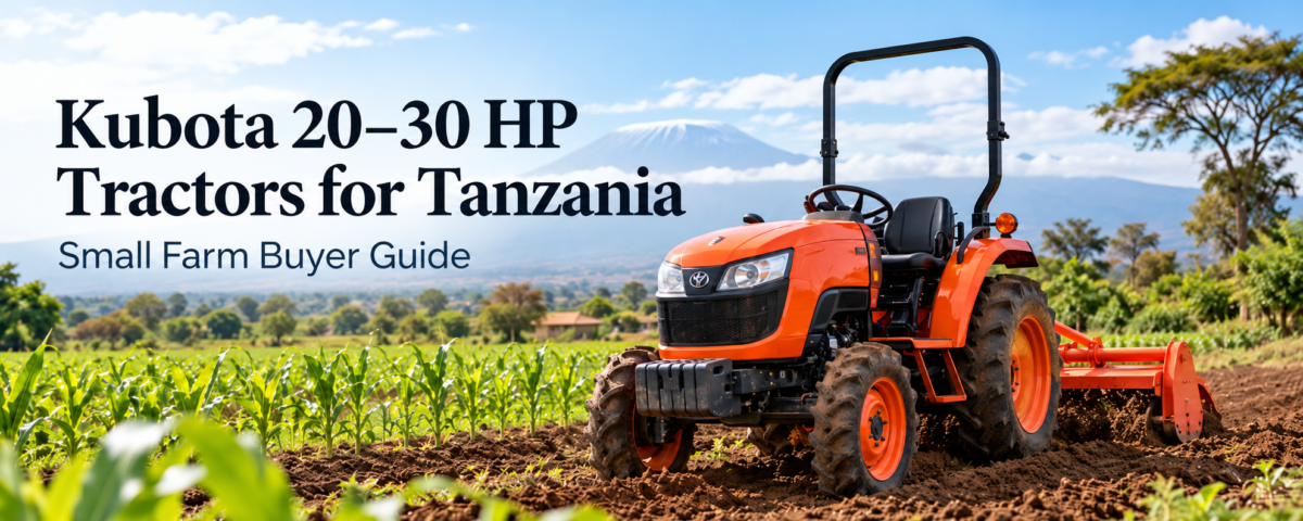 Kubota tractor Tanzania 20–30 HP small farm buyer guide featuring a Japanese used Kubota agricultural tractor